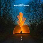 Cover: Lane 8 feat. POLI&Ccedil;A - Brightest Lights