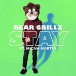 Cover: Bear Grillz feat. Micah Martin - Stay