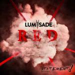 Cover: Lum&iuml;sade - RED