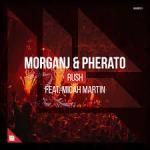Cover: MorganJ & Pherato feat. Micah Martin - Rush