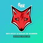 Cover: Ben Nicky & Sarah De Warren - Giving You Up