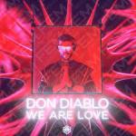Cover: Don Diablo - We Are Love