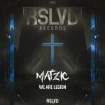 Cover: Matzic - We Are Legion