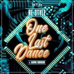 Cover: Re-style - One Last Dance