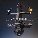 Cover: Vini Vici vs. Shapov vs. Nervo - My World