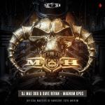 Cover: DJ Mad Dog &amp;amp; Dave Revan - Magnum Opus (Official Masters of Hardcore 2020 Anthem)