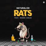 Cover: Naturalize feat. Maama Ganja - Rats