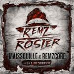 Cover: Remzcore & Maissouille - Fight To Survive