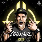 Cover: Rejecta - Courage
