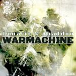 Cover: Lunatic &amp; Abaddon - War Machine