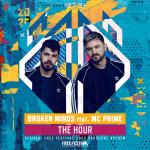 Cover: Broken Minds &amp; MC Prime - The Hour (Official Free Festival 2020 Hardcore Anthem)