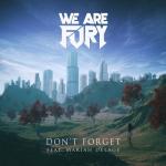 Cover: We Are Fury feat. Mariah Delage - Don't Forget