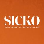 Cover: Felix - Sicko