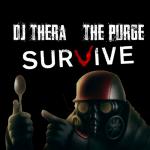 Cover: DJ Thera & The Purge - Survive