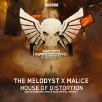 Cover: The Melodyst &amp; Malice - House Of Distortion (Official Anthem United Hardcore Forces 2019)