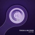 Cover: Tenishia &amp; Ana Criado - Ever True