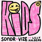 Cover: Sondr &amp; VIZE feat. Lilly Ahlberg - Kids