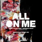 Cover: Armin van Buuren &amp; Brennan Heart feat. Andreas Moe - All On Me