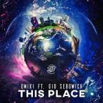 Cover: Omiki feat. Gid Sedgwick - This Place