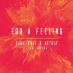 Cover: CamelPhat & ARTBAT feat. Rhodes - For A Feeling