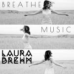 Cover: Laura Brehm - Breathe Music