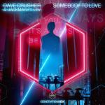 Cover: Dave Crusher & Jackmar ft. LEV - Somebody To Love