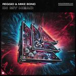 Cover: REGGIO &amp; Mike Bond - In My Head