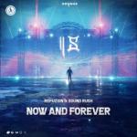 Cover: Refuzion & Sound Rush - Now And Forever