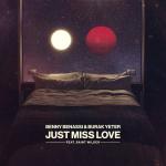 Cover: Burak Yeter - Just Miss Love
