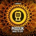 Cover: Maduk ft. Dan Soleil - Back To Life