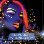 Cover: DJ Goja - Wrong Way