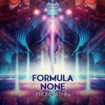 Cover: Formula None - From Within