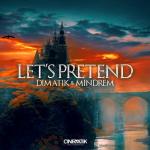 Cover: Mindrem - Let's Pretend