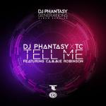 Cover: DJ Phantasy & TC feat. Cammie Robinson - Tell Me