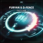 Cover: Furyan & D-Fence - Fastlane