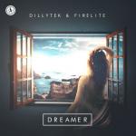 Cover: Dillytek & Firelite - Dreamer