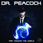 Cover: Dr. Peacock ft. Ohmboy &amp; Da Mouth of Madness - Trip To The Wild West