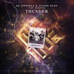Cover: Da Tweekaz &amp; Sound Rush feat. XCEPTION - Thunder