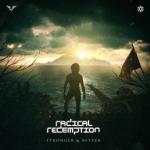 Cover: Radical Redemption - Stronger & Better