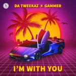 Cover: Da Tweekaz &amp; Gammer - I'm With You