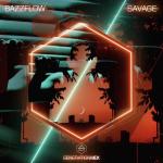Cover: Bazzflow - Savage