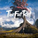 Cover: TheFatRat - We'll Meet Again