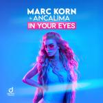 Cover: Marc Korn & Ancalima - In Your Eyes