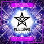 Cover: Joey Riot & Seduction - Good Feeling
