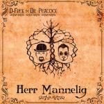Cover: D-Frek & Dr. Peacock - Herr Mannelig