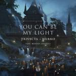Cover: Trivecta &amp; Nurko feat. Monika Santucci - You Can Be My Light