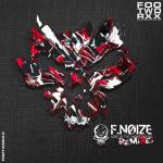 Cover: F. Noize - Lord Of The Underground