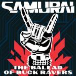 Cover: Samurai feat. Refused - The Ballad of Buck Ravers