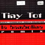Cover: Tiny Tot - La Bambolina (Bass-D & King Matthew Remix)