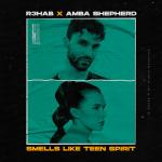 Cover: R3HAB &amp; Amba Shepherd - Smells Like Teen Spirit